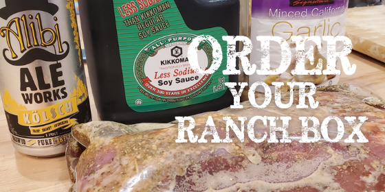 Order Your Ranch box blog featured image How to order your ranch box with marinade recipe