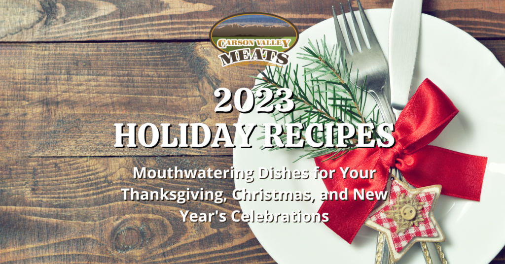 2023 Holiday Recipe Book - Carson Valley Meats