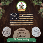 JK Custom Kindling JK Custom Kindling is bringing their handcrafted wooden flags, burnt wood plaques, and charcuterie boards - the perfect additions to your holiday celebrations.